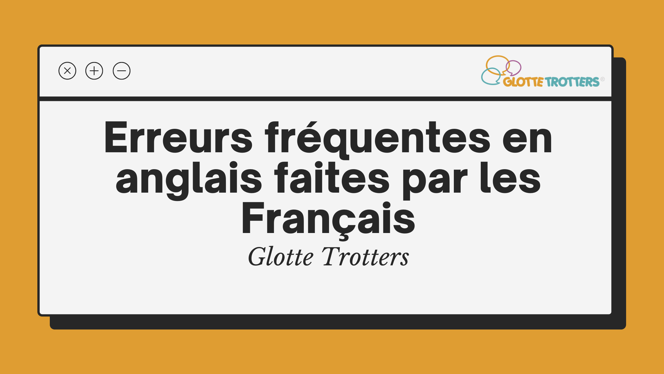 Erreurs fréquentes en anglais